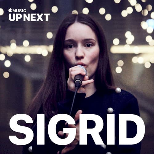 Up Next Session: Sigrid cover
