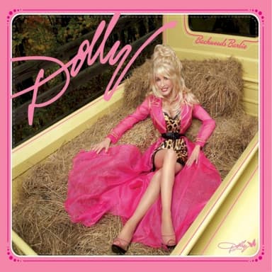 Backwoods Barbie · Dolly Parton