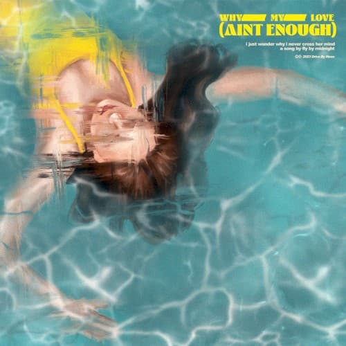 Why My Love (Ain’t Enough) cover