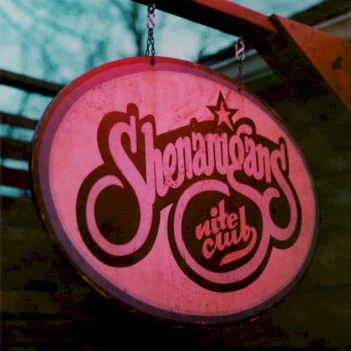 Shenanigans Nite Club cover