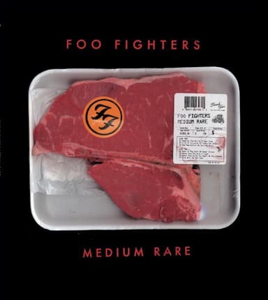 Medium Rare · Foo Fighters