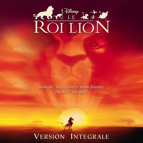Le Roi Lion : Version Intégrale (Bande Originale Française Du Film) cover