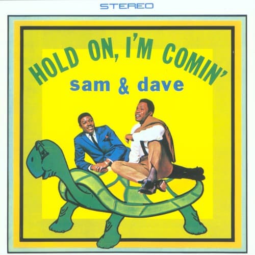 Hold On, I’m Comin’ cover