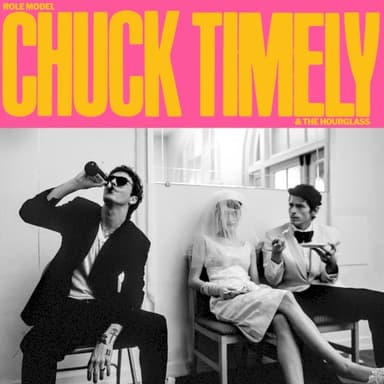 Chuck Timely & The Hourglass · ROLE MODEL