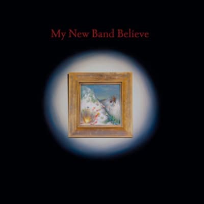 Album cover for My New Band Believe