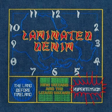 Laminated Denim · King Gizzard & the Lizard Wizard