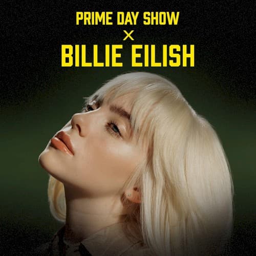 Prime Day Show × Billie Eilish cover