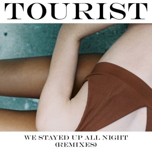 We Stayed Up All Night (remixes) cover