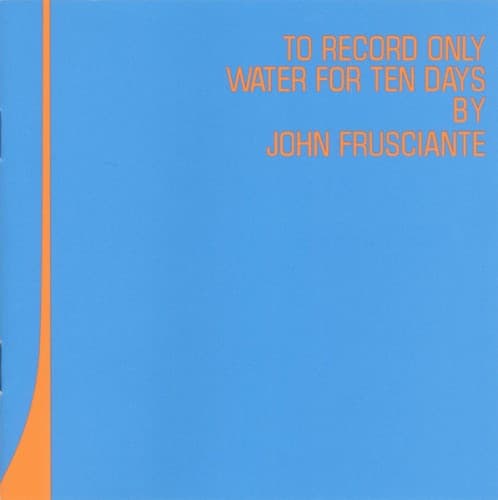 To Record Only Water for Ten Days cover