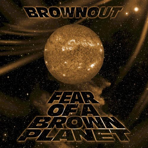 Fear Of A Brown Planet cover